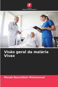 bokomslag Viso geral da malria Vivax