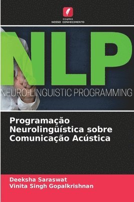 bokomslag Programação Neurolingüística sobre Comunicação Acústica
