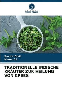 bokomslag Traditionelle Indische Krauter Zur Heilung Von Krebs