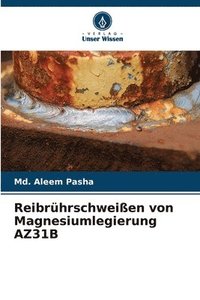 bokomslag Reibrhrschweien von Magnesiumlegierung AZ31B