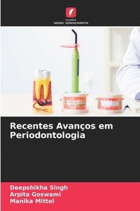 bokomslag Recentes Avancos em Periodontologia