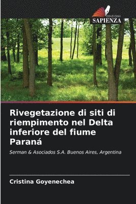 bokomslag Rivegetazione di siti di riempimento nel Delta inferiore del fiume Paran