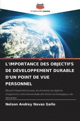 bokomslag L'Importance Des Objectifs de Dveloppement Durable d'Un Point de Vue Personnel