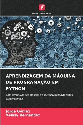 bokomslag Aprendizagem Da Mquina de Programao Em Python