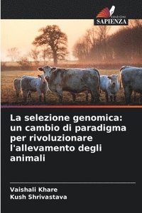 bokomslag La selezione genomica