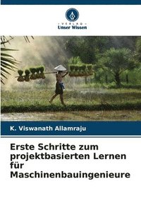 bokomslag Erste Schritte zum projektbasierten Lernen fr Maschinenbauingenieure