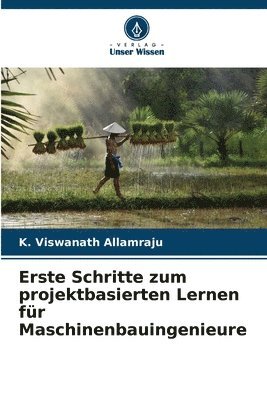 Erste Schritte zum projektbasierten Lernen fr Maschinenbauingenieure 1