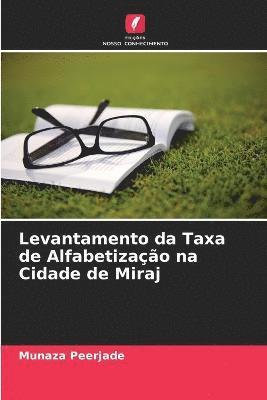 Levantamento da Taxa de Alfabetizao na Cidade de Miraj 1