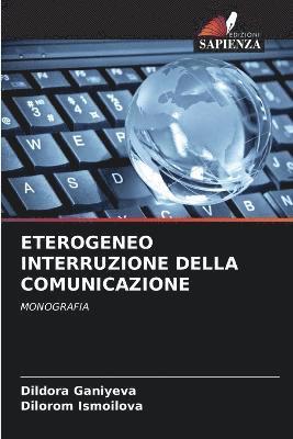 bokomslag Eterogeneo Interruzione Della Comunicazione