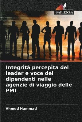 bokomslag Integrit percepita del leader e voce dei dipendenti nelle agenzie di viaggio delle PMI