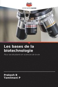 bokomslag Les bases de la biotechnologie