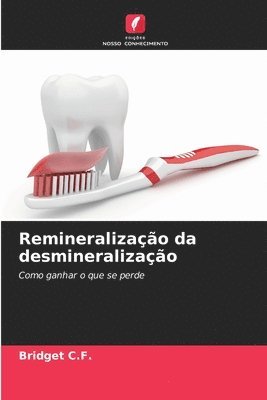 Remineralizacao da desmineralizacao 1