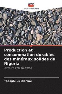 bokomslag Production et consommation durables des minraux solides du Nigeria