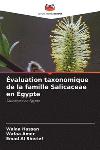 bokomslag valuation taxonomique de la famille Salicaceae en gypte