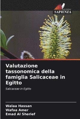 Valutazione tassonomica della famiglia Salicaceae in Egitto 1
