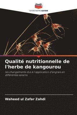 Qualit nutritionnelle de l'herbe de kangourou 1
