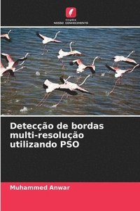 bokomslag Deteco de bordas multi-resoluo utilizando PSO