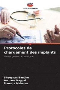 bokomslag Protocoles de chargement des implants