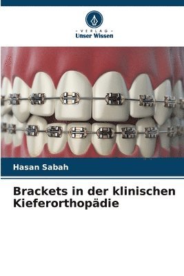 bokomslag Brackets in der klinischen Kieferorthopdie