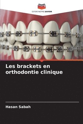 Les brackets en orthodontie clinique 1