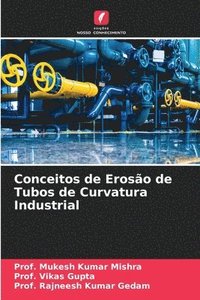 bokomslag Conceitos de Eroso de Tubos de Curvatura Industrial