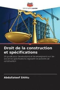 bokomslag Droit de la construction et spcifications
