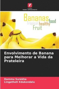 bokomslag Envolvimento de Banana para Melhorar a Vida da Prateleira