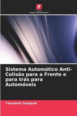 bokomslag Sistema Automtico Anti-Coliso para a Frente e para trs para Automveis