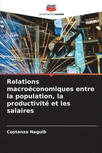bokomslag Relations macroconomiques entre la population, la productivit et les salaires