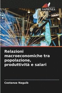 bokomslag Relazioni macroeconomiche tra popolazione, produttivit e salari