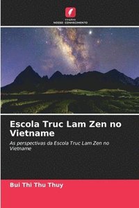bokomslag Escola Truc Lam Zen no Vietname