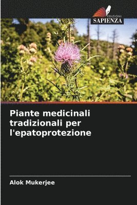 bokomslag Piante medicinali tradizionali per l'epatoprotezione