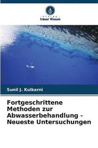 bokomslag Fortgeschrittene Methoden zur Abwasserbehandlung - Neueste Untersuchungen