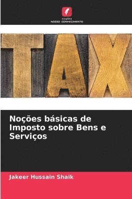 bokomslag Noes bsicas de Imposto sobre Bens e Servios