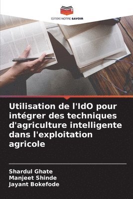 Utilisation de l'IdO pour intgrer des techniques d'agriculture intelligente dans l'exploitation agricole 1