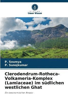 Clerodendrum-Rotheca-Volkameria-Komplex (Lamiaceae) im sdlichen westlichen Ghat 1