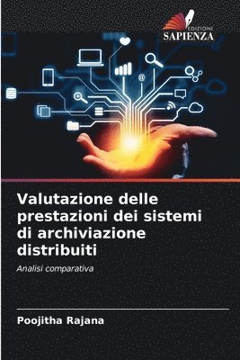 bokomslag Valutazione delle prestazioni dei sistemi di archiviazione distribuiti