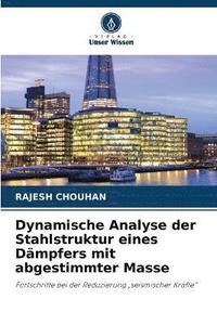 bokomslag Dynamische Analyse der Stahlstruktur eines Dmpfers mit abgestimmter Masse