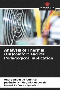 bokomslag Analysis of Thermal (Un)comfort and its Pedagogical Implication