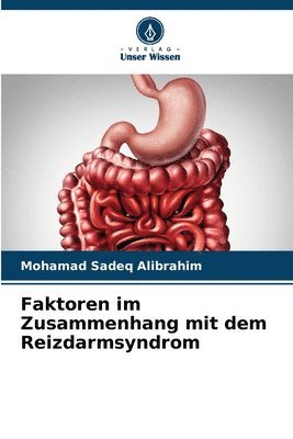 Faktoren im Zusammenhang mit dem Reizdarmsyndrom 1