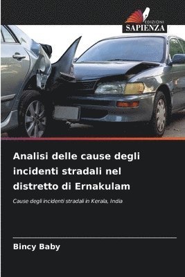 Analisi delle cause degli incidenti stradali nel distretto di Ernakulam 1