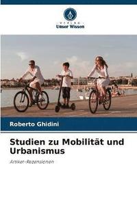 bokomslag Studien zu Mobilitt und Urbanismus