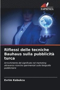 bokomslag Riflessi delle tecniche Bauhaus sulla pubblicit turca