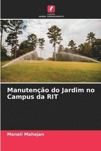 bokomslag Manuteno do Jardim no Campus da RIT