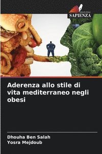 bokomslag Aderenza allo stile di vita mediterraneo negli obesi