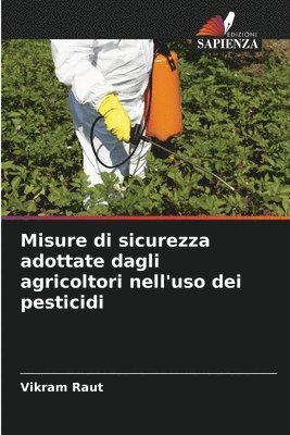 Misure di sicurezza adottate dagli agricoltori nell'uso dei pesticidi 1