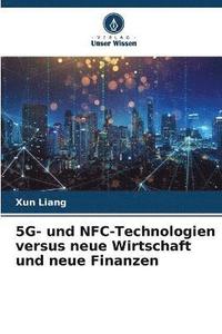 bokomslag 5G- und NFC-Technologien versus neue Wirtschaft und neue Finanzen