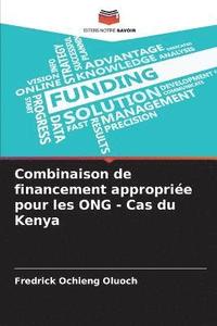 bokomslag Combinaison de financement approprie pour les ONG - Cas du Kenya