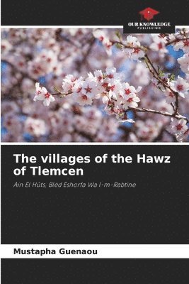 The villages of the Hawz of Tlemcen 1