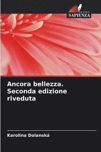 bokomslag Ancora bellezza. Seconda edizione riveduta